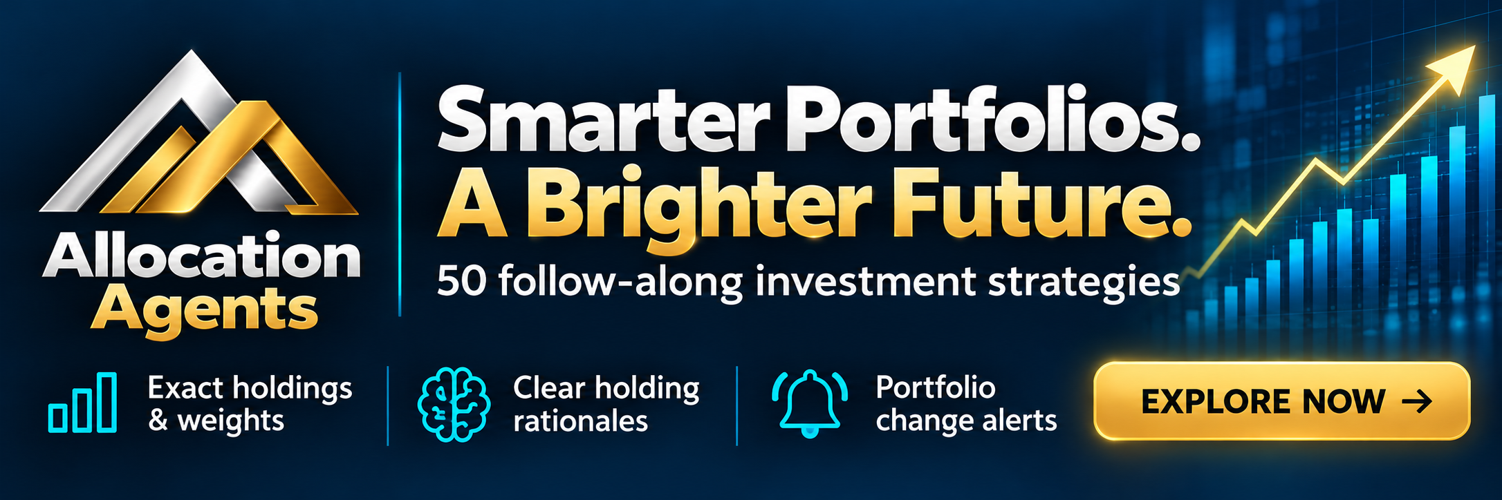 Allocation Agents. Smarter portfolios. A brighter future. 50 follow-along investment strategies with exact holdings and weights, clear rationales, and portfolio change alerts. Explore now.